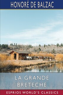 Front cover_La Grande Breteche (Esprios Classics)
