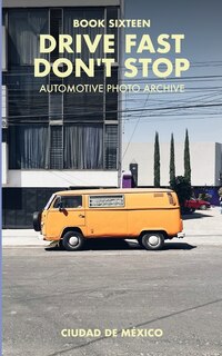 Couverture_Drive Fast Don't Stop - Book 16