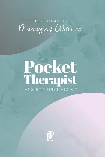 Front cover_Pocket Therapist Anxiety First Aid Kit