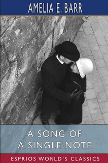 Couverture_A Song of a Single Note (Esprios Classics)