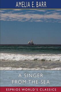 Front cover_A Singer from the Sea (Esprios Classics)