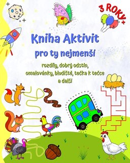 Couverture_Kniha Aktivit pro ty nejmensí 3 ROKY+