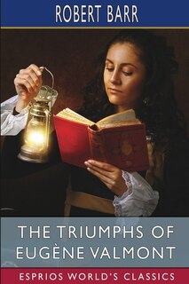 Front cover_The Triumphs of Eugène Valmont (Esprios Classics)