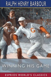 Front cover_Winning His Game (Esprios Classics)