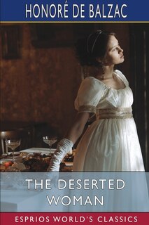 Front cover_The Deserted Woman (Esprios Classics)