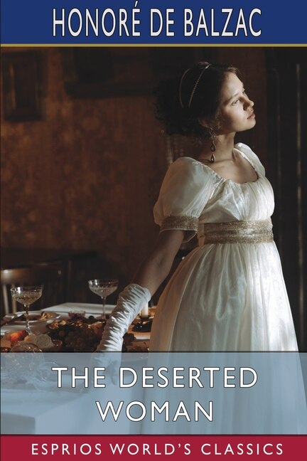 Front cover_The Deserted Woman (Esprios Classics)