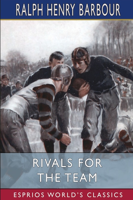 Front cover_Rivals for the Team (Esprios Classics)