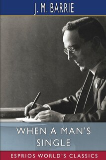 Front cover_When a Man's Single (Esprios Classics)