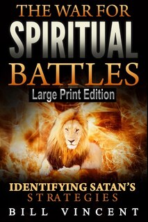Front cover_The War for Spiritual Battles (Large Print Edition)