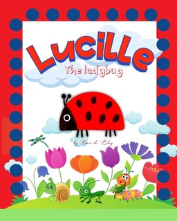 Front cover_Lucille, the ladybug
