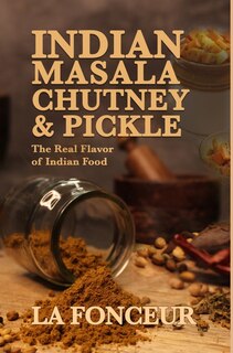 Front cover_Indian Masala Chutney and Pickle (Black and White Edition)
