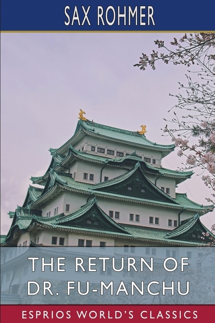 Couverture_The Return of Dr. Fu-Manchu (Esprios Classics)