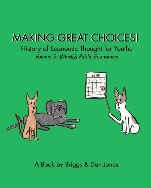 Couverture_Making Great Choices! History of Economic Thought for Youths