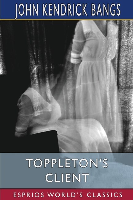 Couverture_Toppleton's Client (Esprios Classics)