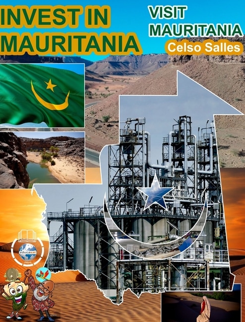 Couverture_INVEST IN MAURITANIA - Visit Mauritania - Celso Salles