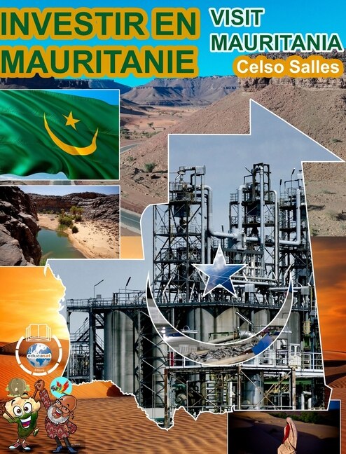 Front cover_INVESTIR EN MAURITANIE - Visit Mauritania - Celso Salles