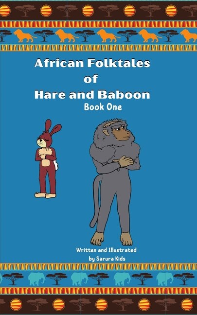 Front cover_African Folktales of Hare and Baboon