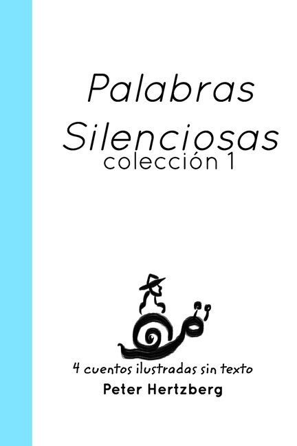 Palabras Silenciosas: Colección 1