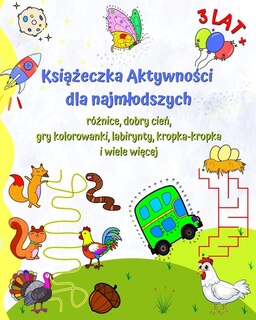 Front cover_Książeczka Aktywności dla najmlodszych 3 lat +