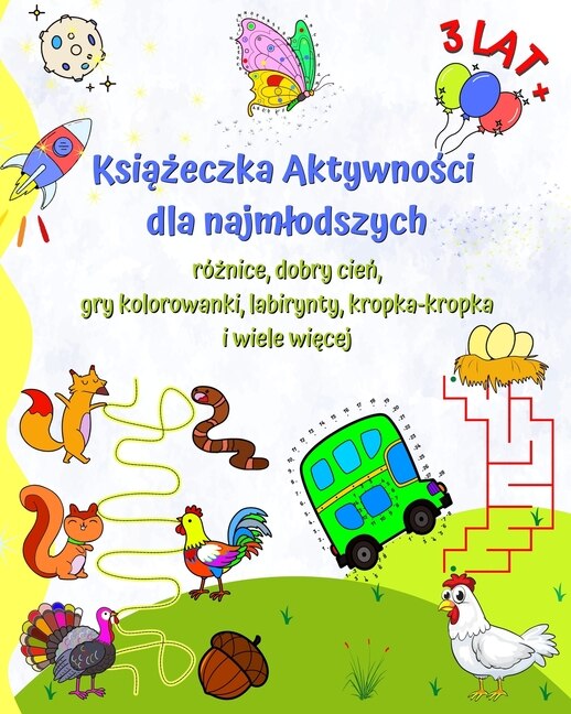 Front cover_Książeczka Aktywności dla najmlodszych 3 lat +