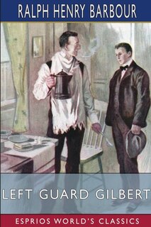 Couverture_Left Guard Gilbert (Esprios Classics)