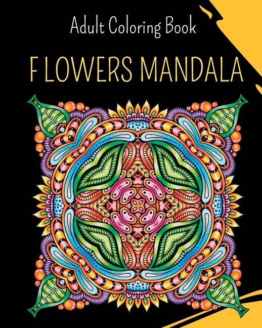 Front cover_MANDALA Flowers - Adult Coloring Book