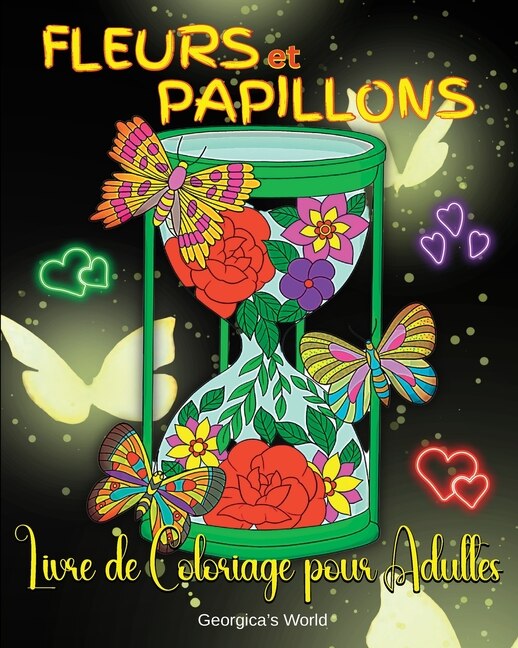 Couverture_Fleurs et Papillons Livre de Coloriage pour Adultes