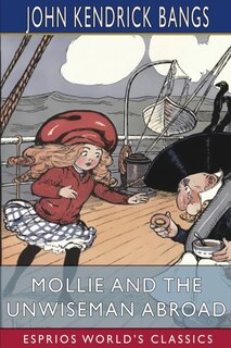 Front cover_Mollie and the Unwiseman Abroad (Esprios Classics)