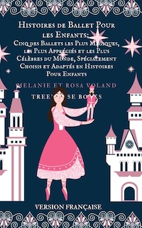Couverture_Histoires de Ballet Pour les Enfants