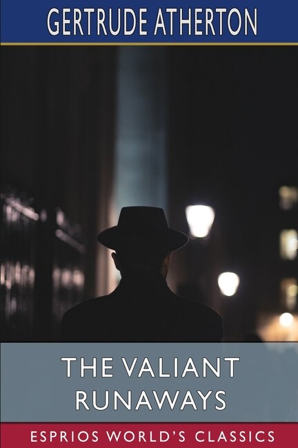Front cover_The Valiant Runaways (Esprios Classics)