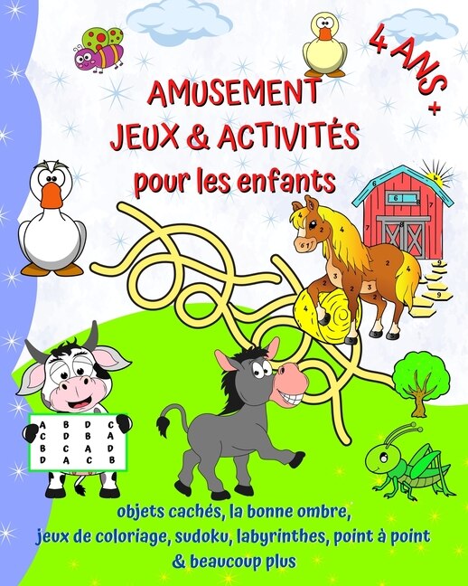 Front cover_Amusement Jeux et Activités pour les enfants 4 ans +