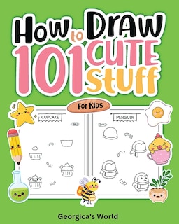 Couverture_How to Draw 101 Cute Stuff for Kids