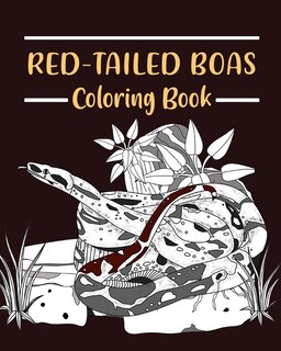 Front cover_Red-Tailed Boas Coloring Book