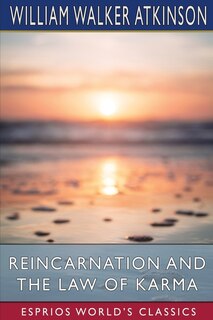 Couverture_Reincarnation and the Law of Karma (Esprios Classics)