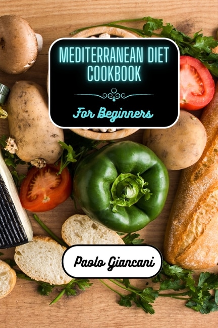 Couverture_Mediterranean Diet Cookbook for Beginners