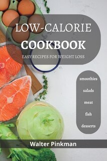 Couverture_Low-Calorie Diet Cookbook