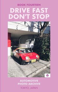 Couverture_Drive Fast Don't Stop - Book 14