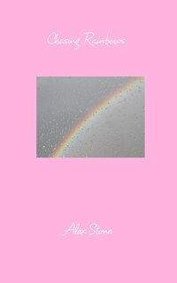 Front cover_Chasing Rainbows