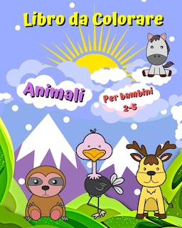 Front cover_Libro da Colorare Animali per bambini 2-5