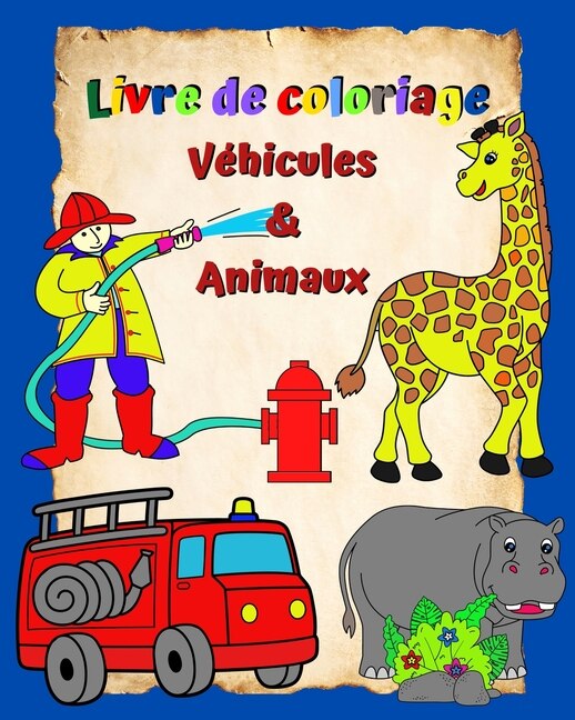 Couverture_Livre de coloriage Véhicules et Animaux