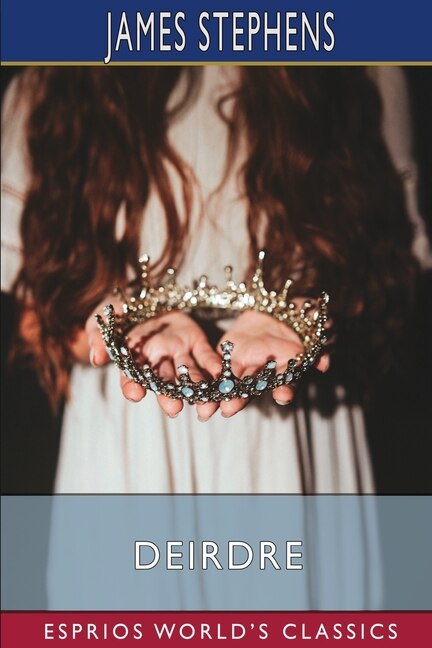 Front cover_Deirdre (Esprios Classics)