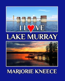 Front cover_I Love Lake Murray