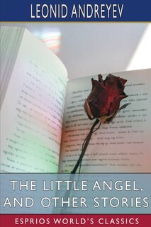 Front cover_The Little Angel, and Other Stories (Esprios Classics)