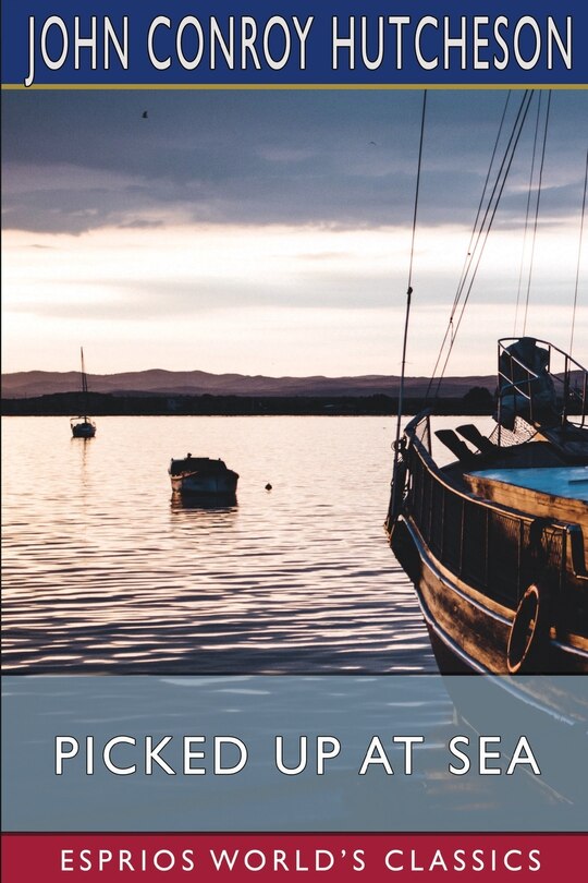 Front cover_Picked up at Sea (Esprios Classics)