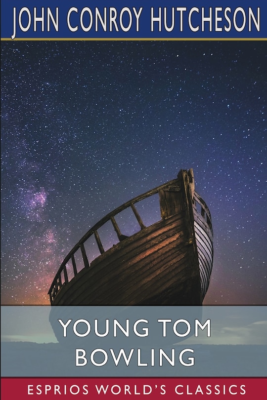 Front cover_Young Tom Bowling (Esprios Classics)