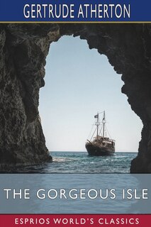 Front cover_The Gorgeous Isle (Esprios Classics)