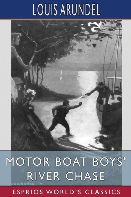 Front cover_Motor Boat Boys' River Chase (Esprios Classics)