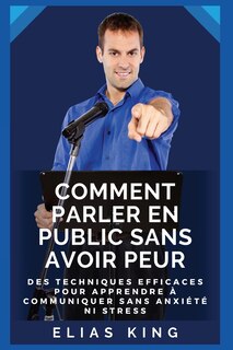 Front cover_Comment parler en public sans avoir peur