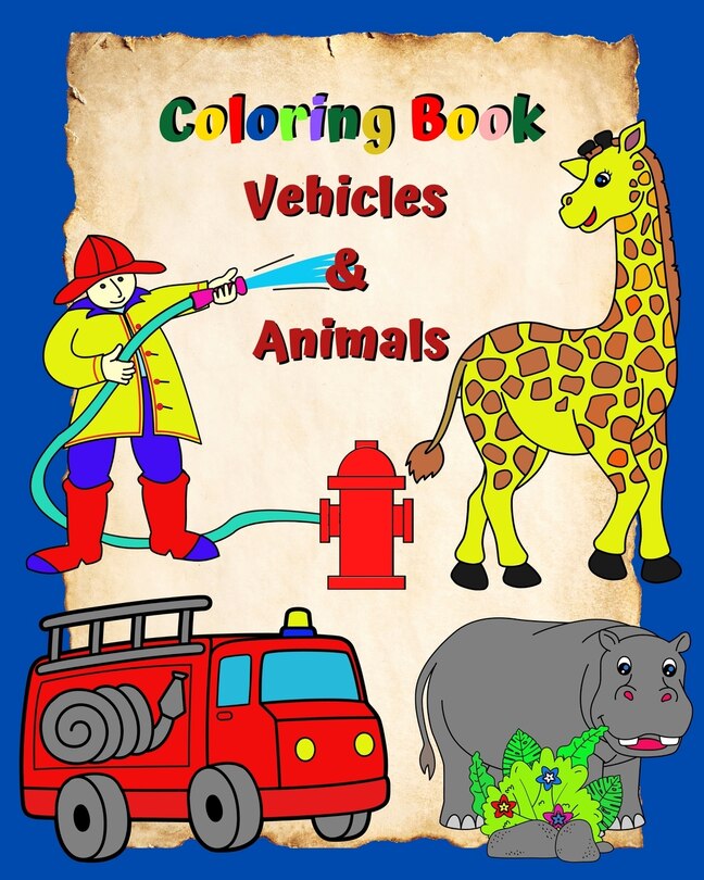 Couverture_Coloring Book Vehicles and Animals