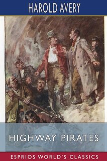 Couverture_Highway Pirates (Esprios Classics)